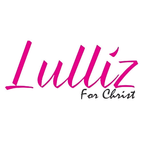 Lulliz For Christ